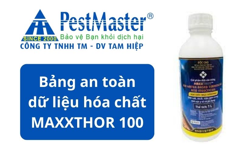 Bảng an toàn dữ liệu hóa chất MAXXTHOR 100